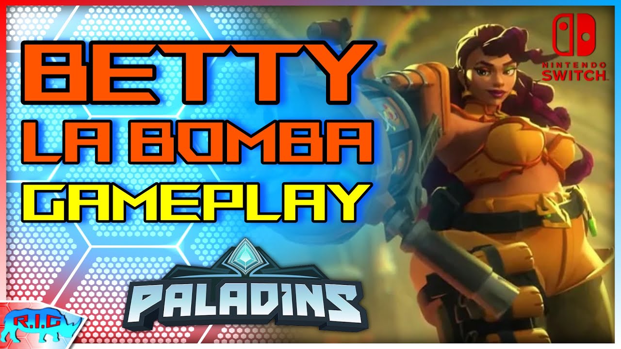 Paladins Betty La Bomba Gameplay - Paladins Nintendo Switch No Commentary