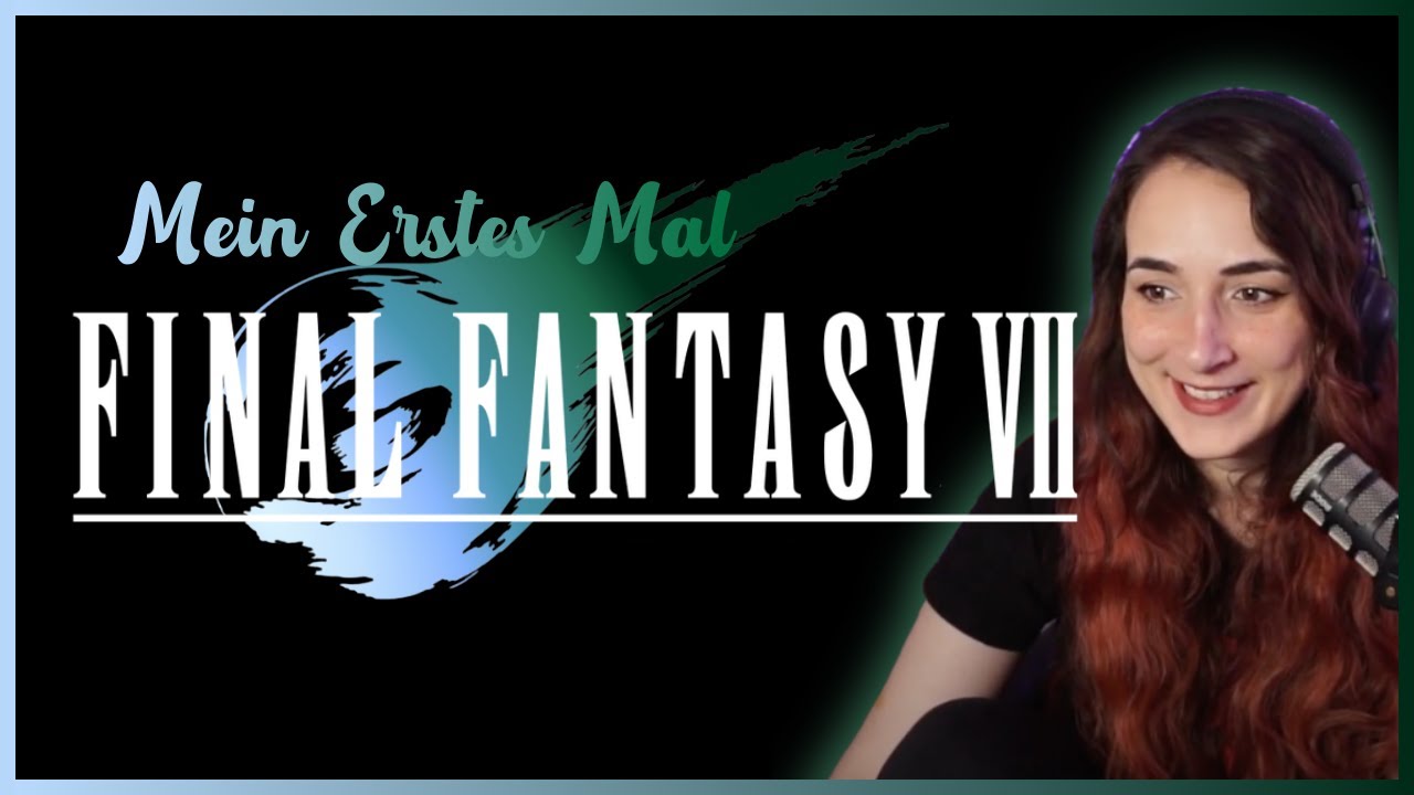 Mein Erstes Mal Final Fantasy 7 | Teil 1 | Stream VOD