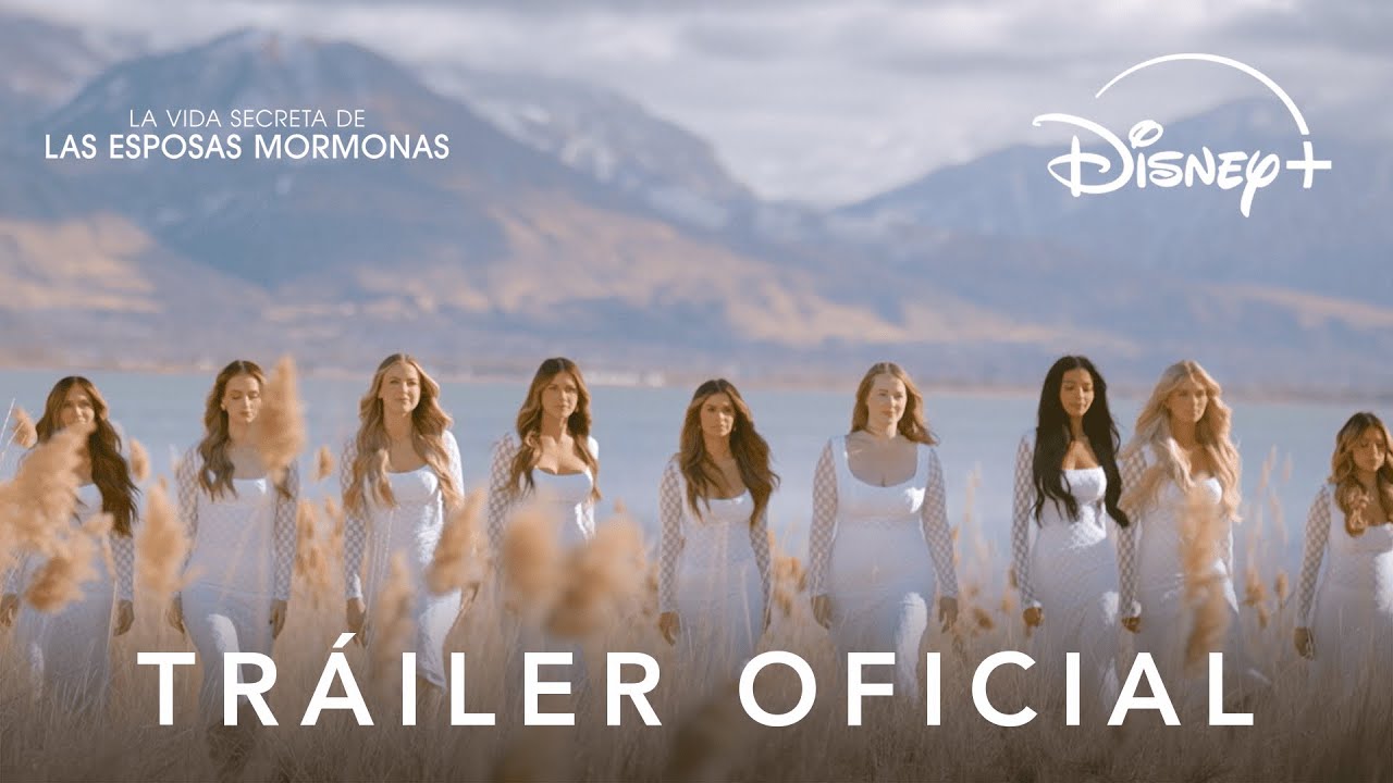 La Vida Secreta de Las Esposas Mormonas | Temporada 2  | Estreno 15 de mayo | Disney+