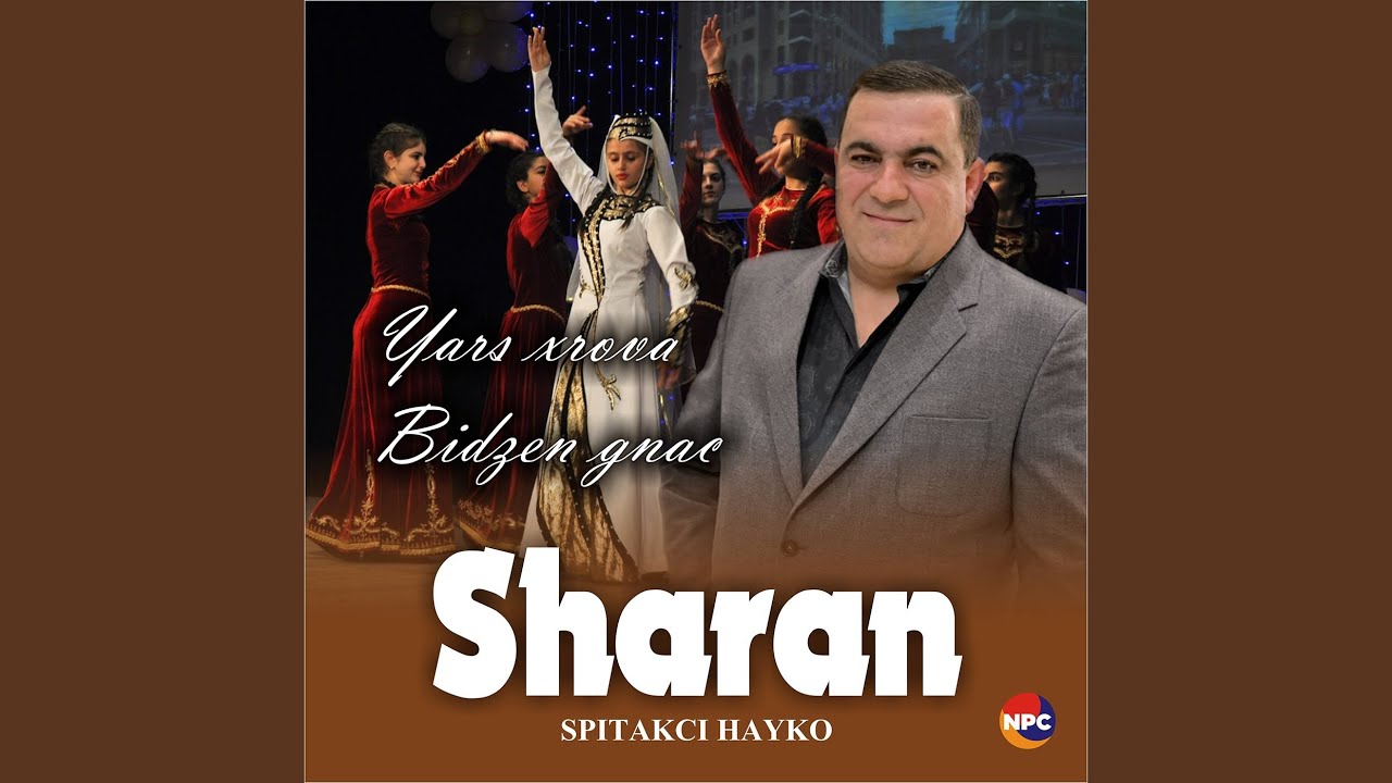 Sharan (Yars Xrova, Bidzen Gnac)