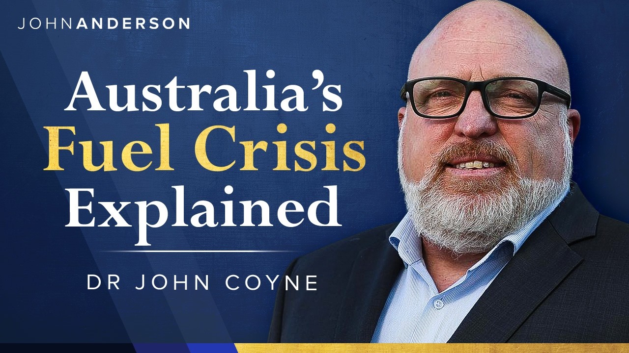 Nothing Left In The Tank: Australia's Fuel And Food Crisis | Dr. John Coyne