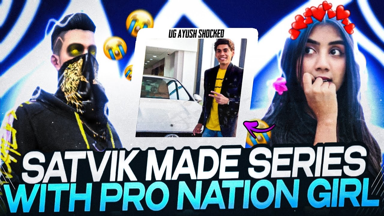 SATVIK vs Pro Nation Girl 🤩 FULL SERIES 😂 in Clash Squad Rank