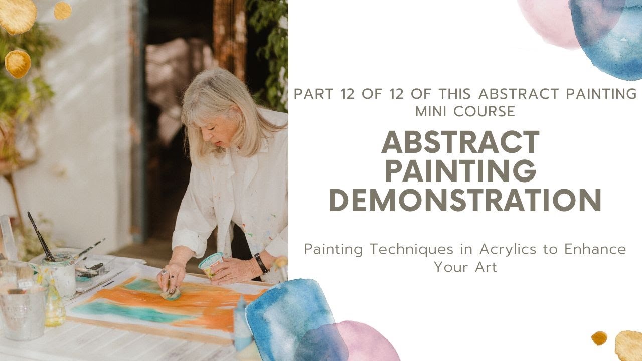 HOW TO PAINT ABSTRACTS Part 12 - Abstract Painting Demo on a Large Canvas