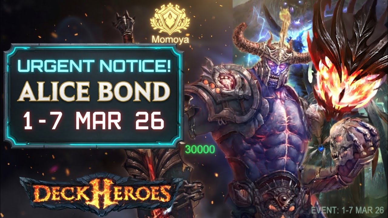 ALICE BOND! 1MAR26 #deckheroes #gaming