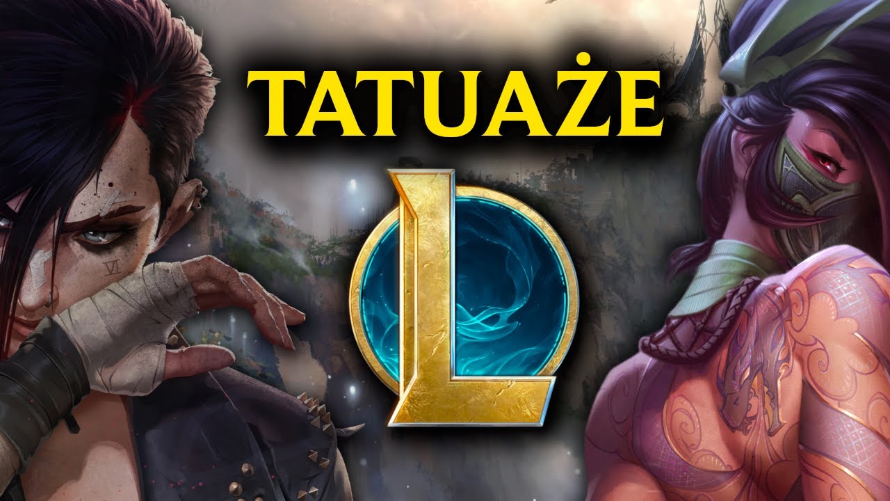 TATUAŻE Świata League of Legends - Historia i Geneza