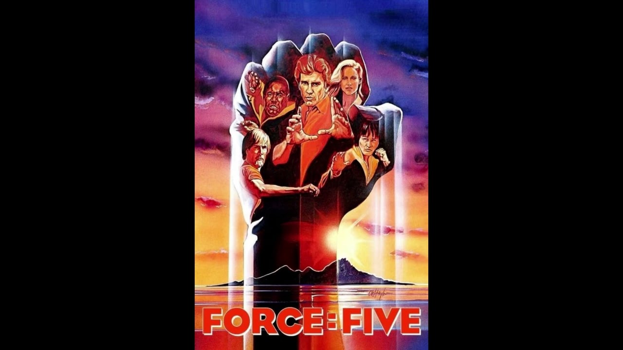 [Rare movie tunes] Force: Five (1981)