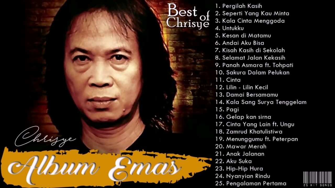 Chrisye -  Full Album 80an 2000an  - daftar lagu-lagu terbaik