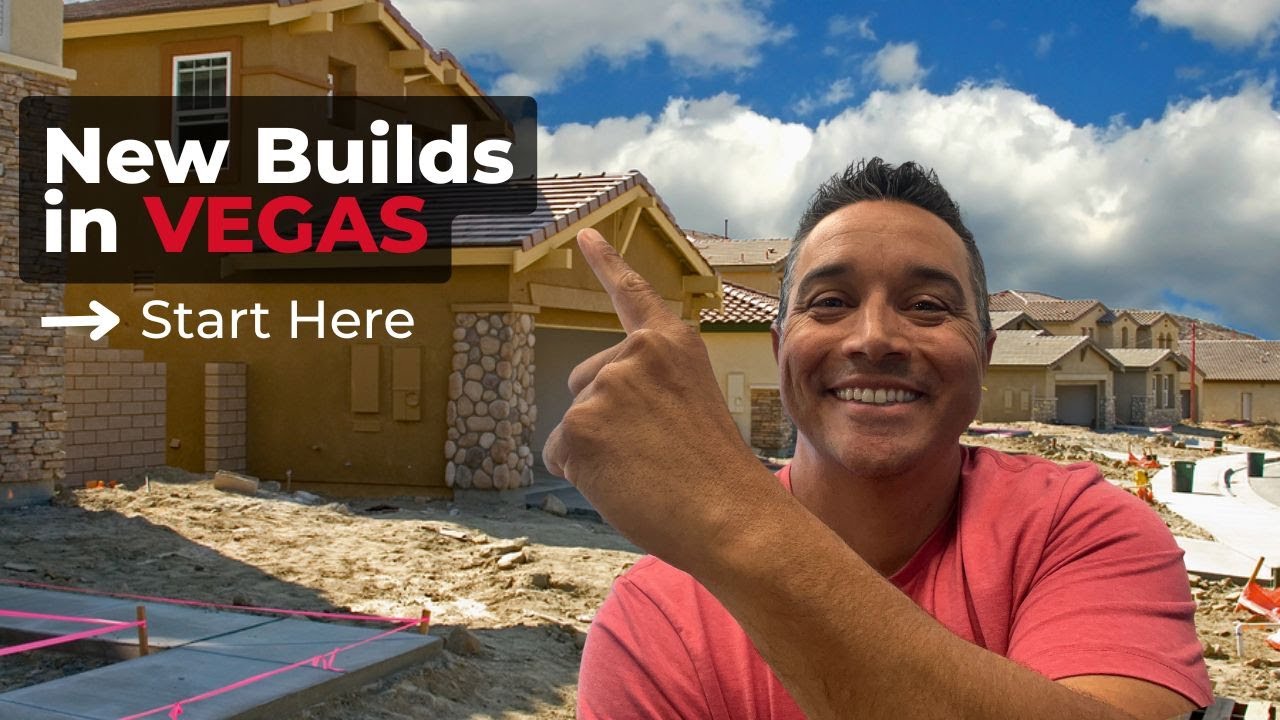 Buying New Construction in Las Vegas | Start Here (Full Buyer Overview)