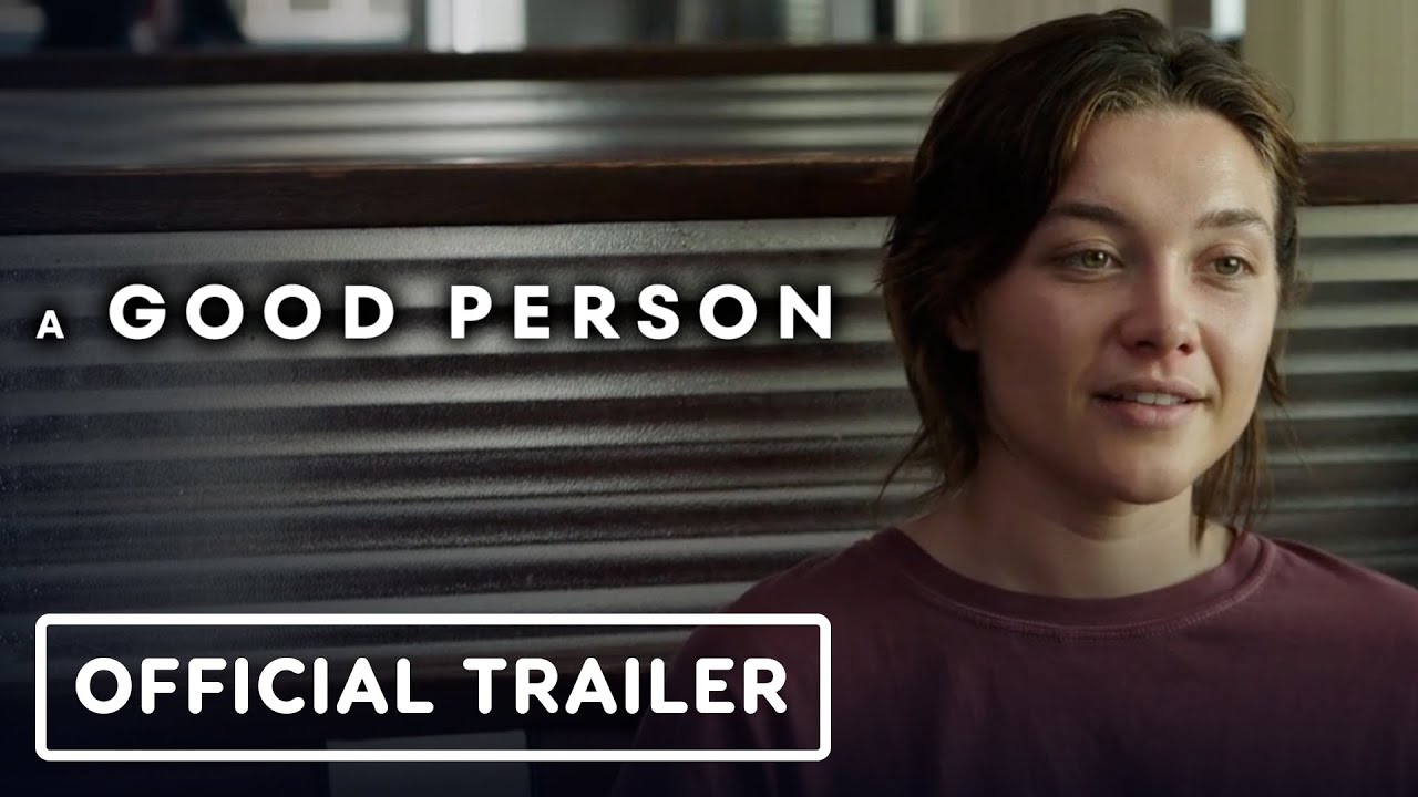 A Good Person - Official Red Band Trailer (2023) Morgan Freeman, Florence Pugh