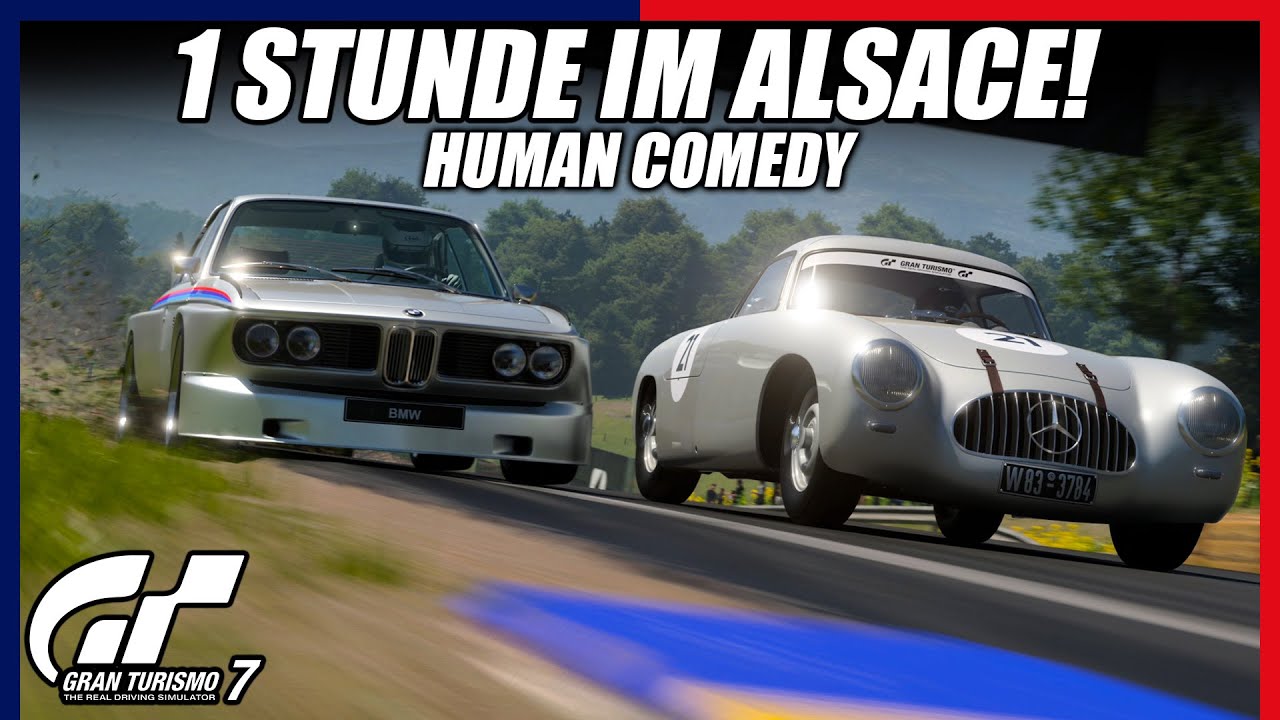 1 Stunde Alsace (+ Tuning) - Human Comedy 😏 | Gran Turismo 7 Karriere #125