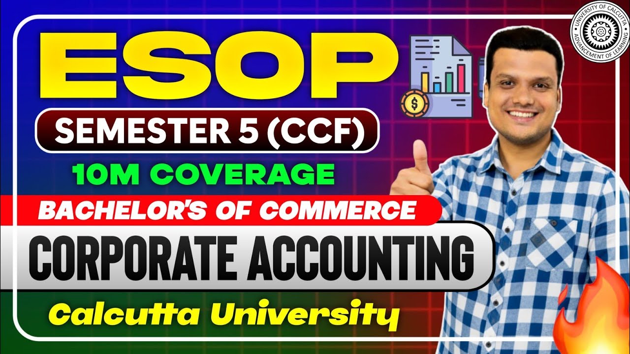 ESOP | One shot |Corporate Accounts| Sem-5 CCF/CBCS | Calcutta University 