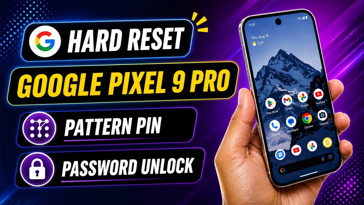 Google Pixel 9 Pro Forgot Screen Lock Pattern Pin Password Unlock | Hard Reset Google Pixel 9 Pro