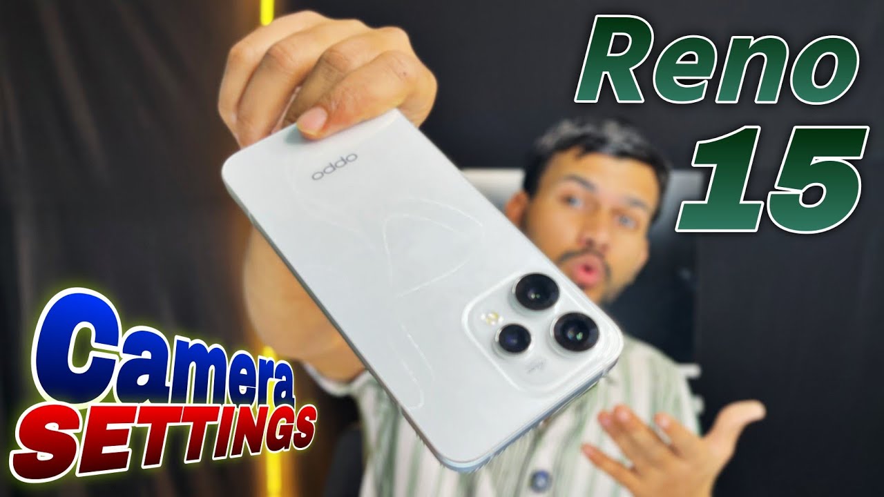 OPPO Reno 15 Camera Features And Settings | Tips And Tricks | Best Ai Portrait Camera reno15 