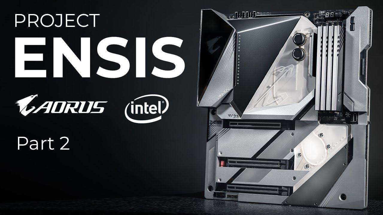 AORUS Ensis feat. AORUS Z490 Xtreme Waterforce & Intel i9 10900k Part 2 - Motherboard #Ensis