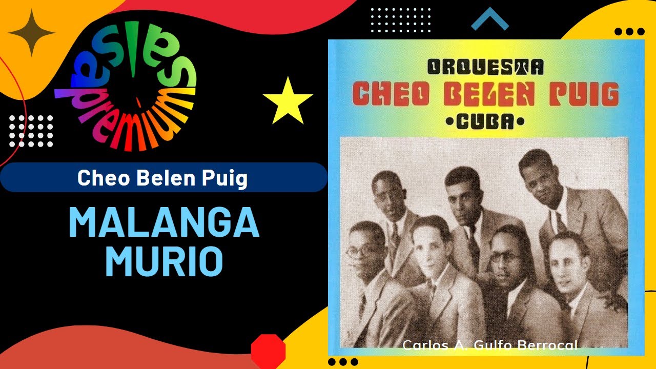 🔥MALANGA MURIO [Union De Reyes] por CHEO BELEN PUIG Y SU ORQUESTA VICTORIA - Salsa Premium