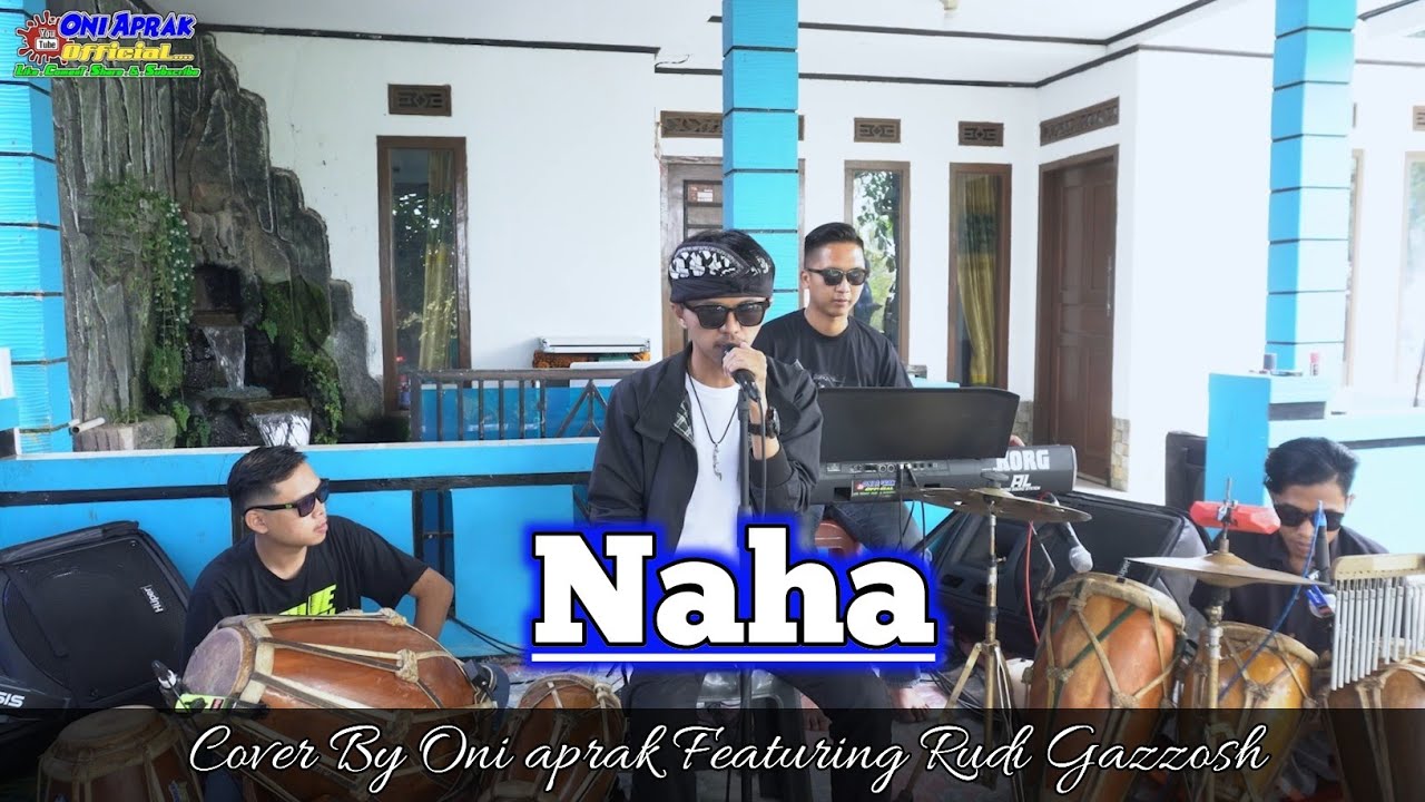 NAHA || ABIEL JATNIKA #cover #oniaprak Featuring Rudigazzos