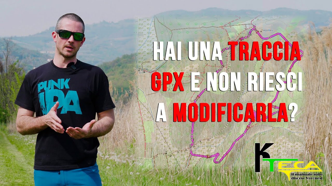 COME MODIFICARE O CREARE UNA TRACCIA GPS/GPX DA ZERO