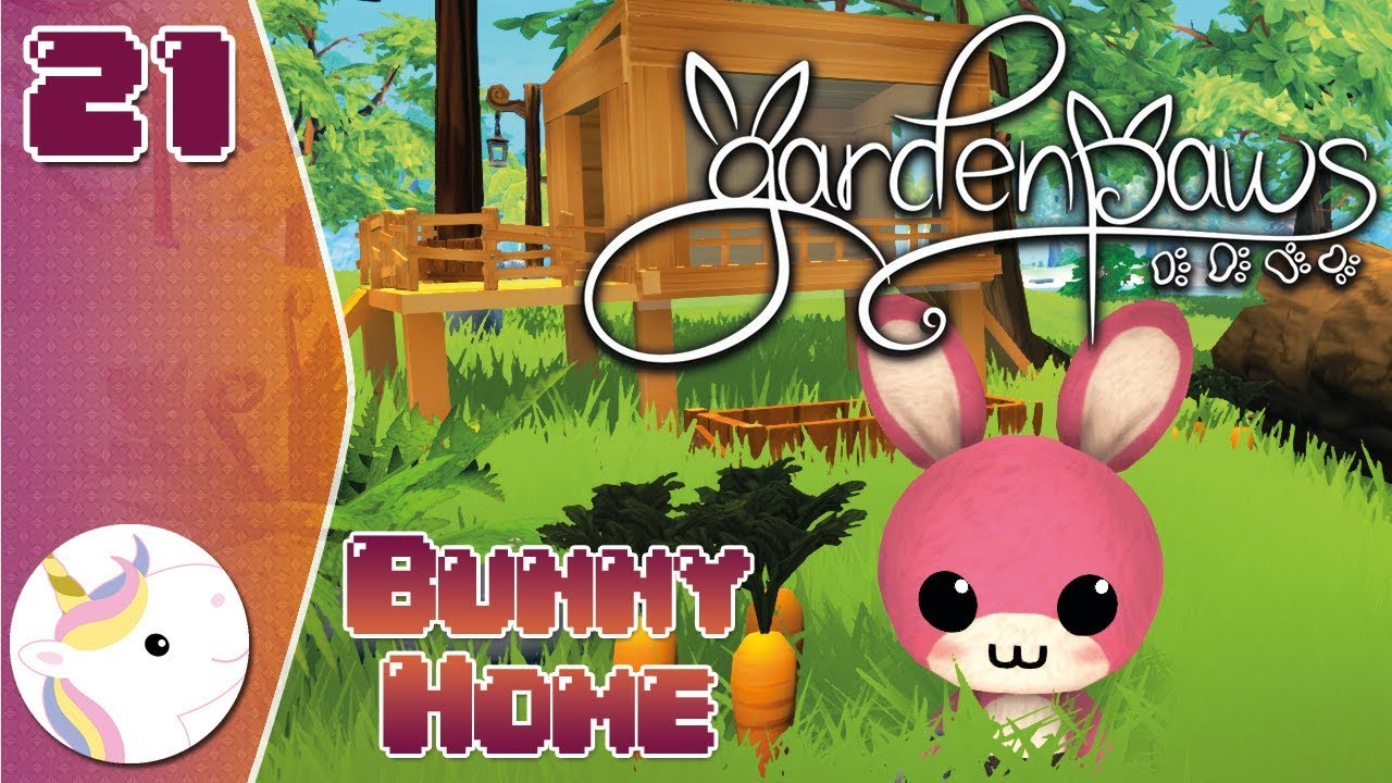 Building A Bunny Home ~ Garden Paws #21 | Early Access