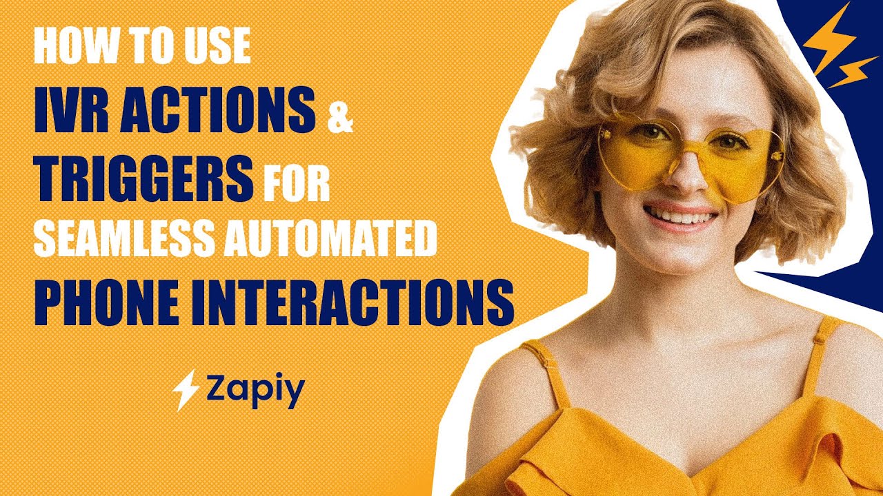 How to Use IVR Actions & Triggers for Seamless Automated Phone Interactions