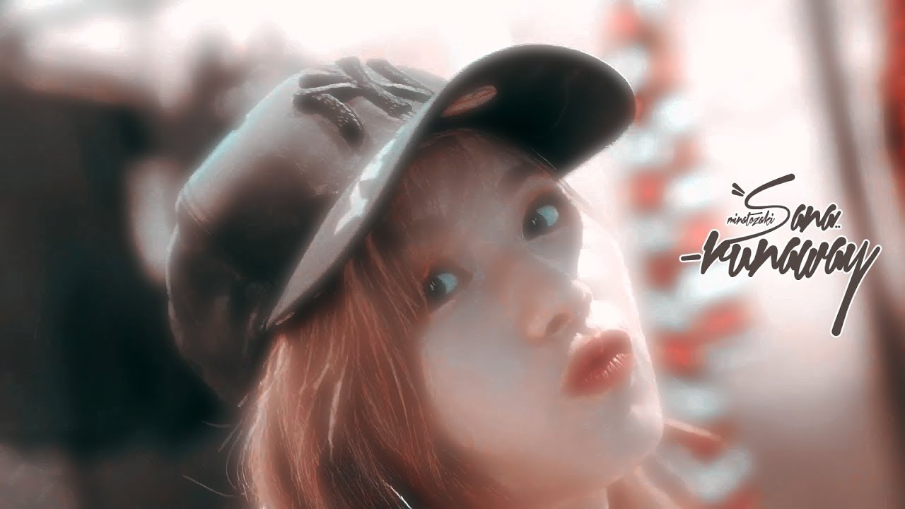 [FMV] Minatozaki Sana | Runaway