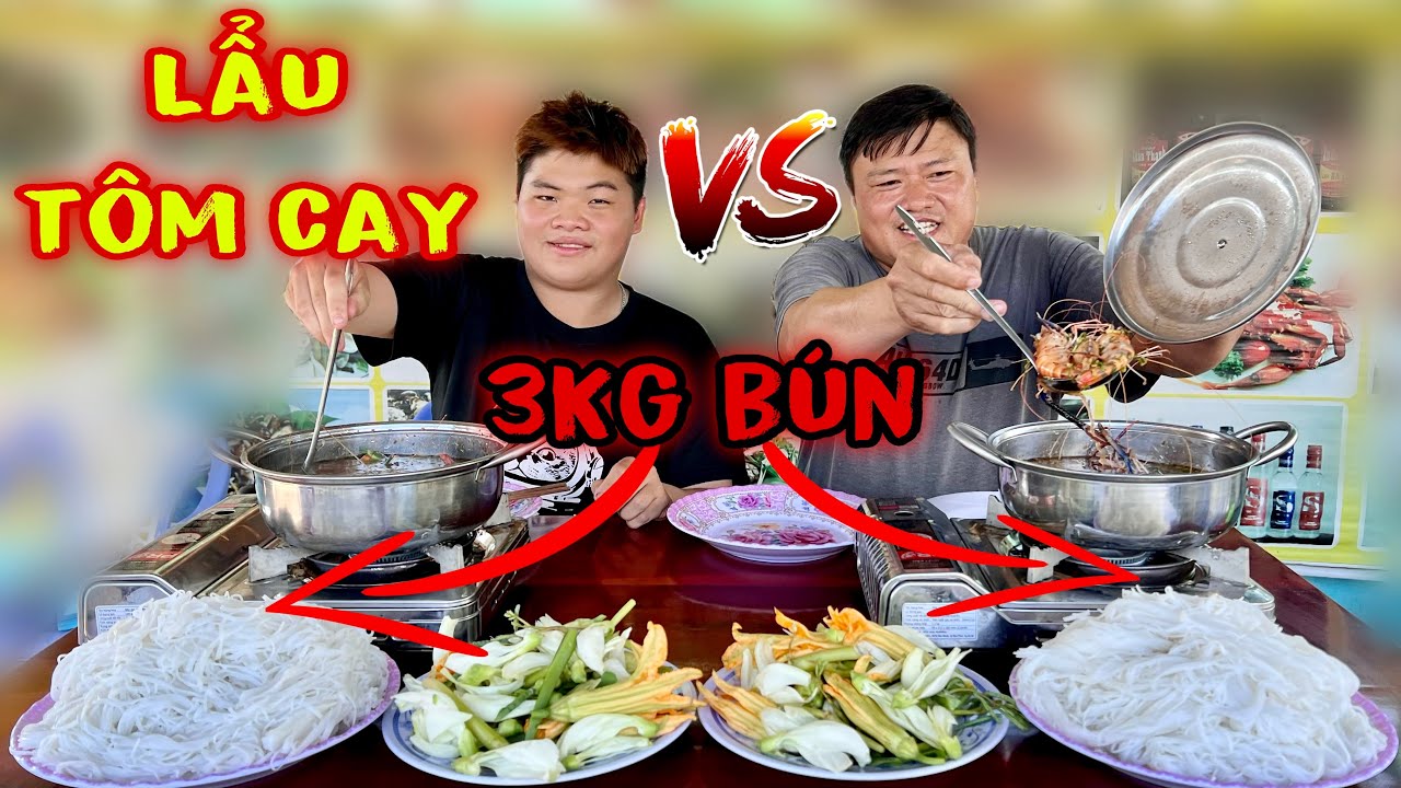 Tuấn Tròn Chạm Trán Anh Huy Ăn Đua 2 Cái Lẩu Tôm Cay Kèm 3Kg Bún Vừa Cay Vừa Nóng Thật Thót Tim