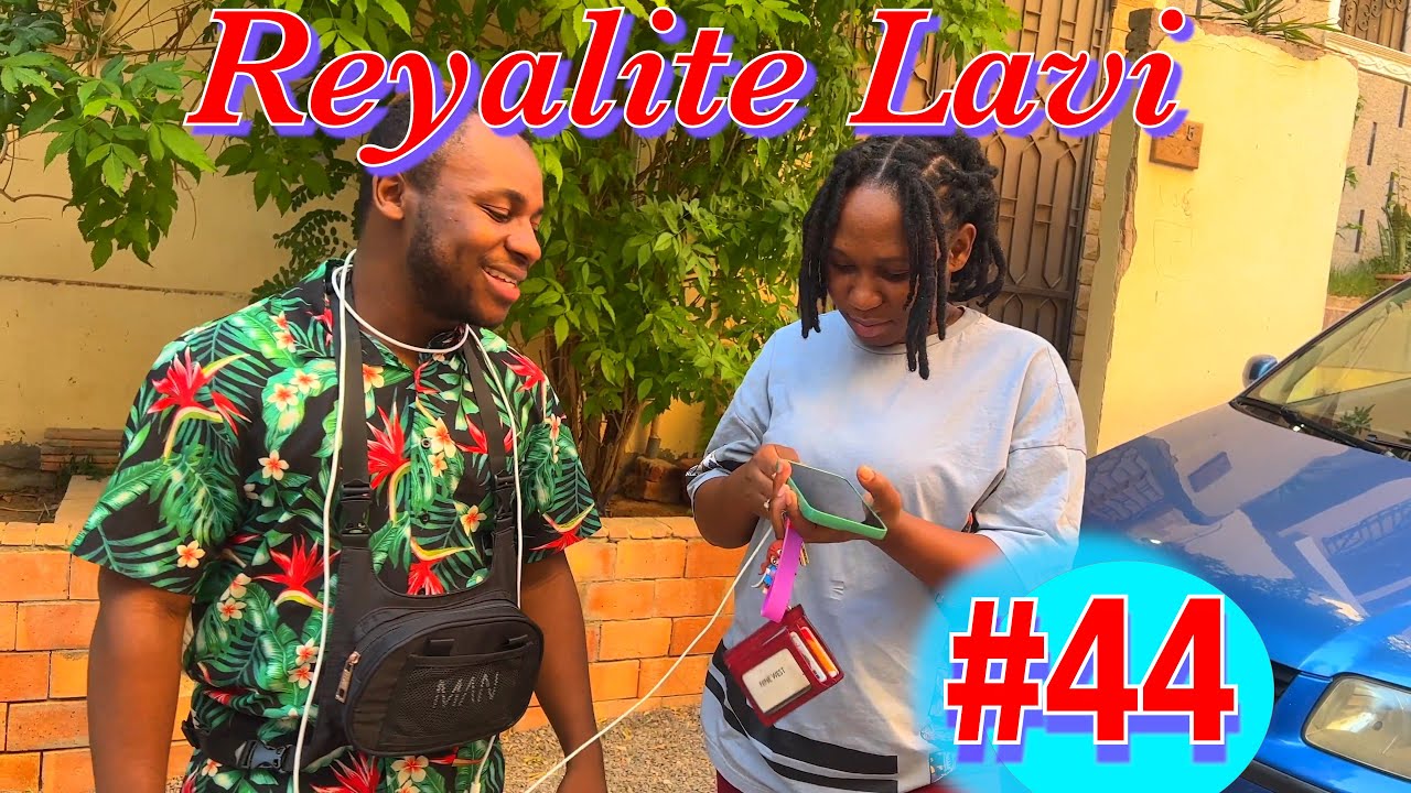 Reyalite Lavi #44 Mezanmi Yo bay Kane Tipap lan wi eske lap pase Misye Vann fanm lan yon chaje 😫😫😩