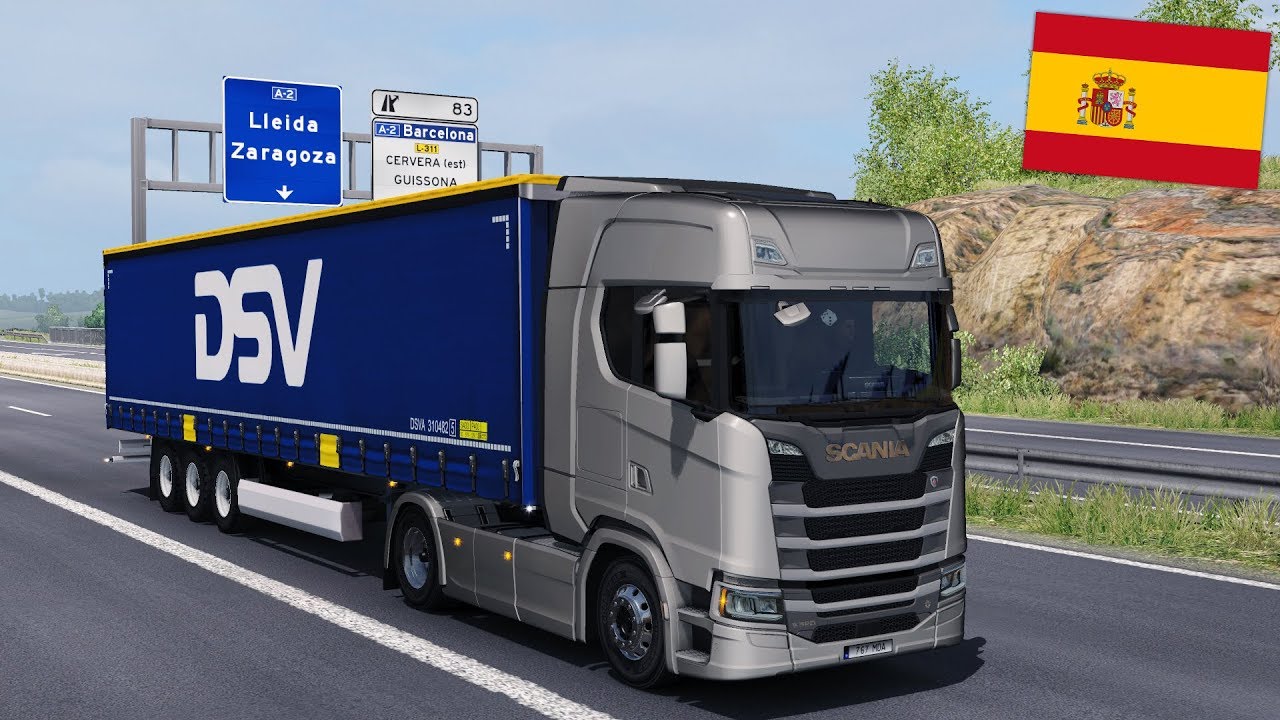 ETS2 1.30 - New Scania S520 V8 in SPAIN - Huesca to Barcelona - Promods 2.25 - Realistic Graphics