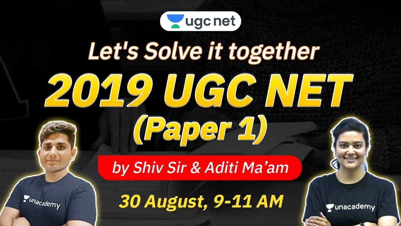 UGC NET 2019 (Paper -1) Complete Analysis | Detailed Solutions | Live on 30th Aug @ 09:00 AM