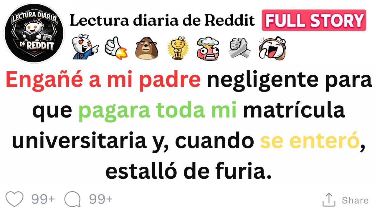 Engañé a mi padre negligente para que pagara toda