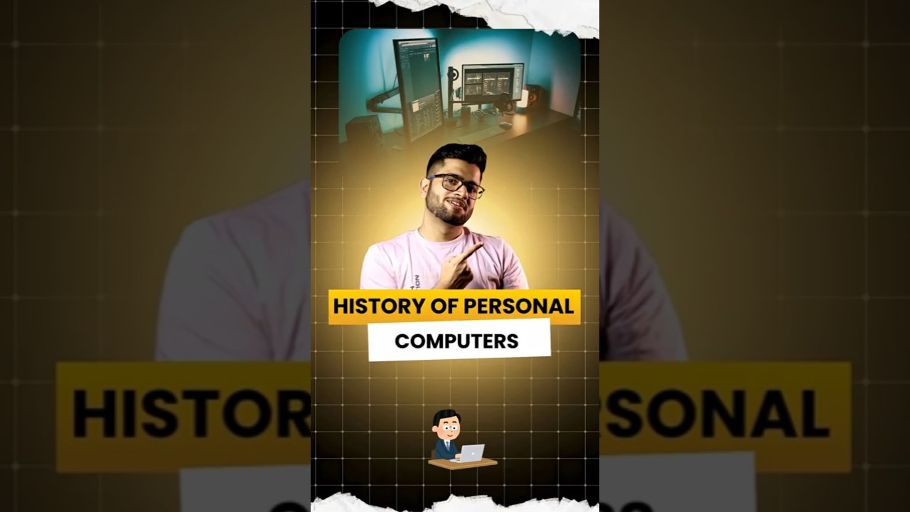 History of Personal Computers 👵