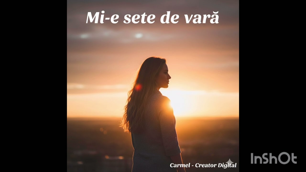 🎵 Carmel - Mi-e sete de vară (Official Visualizer)