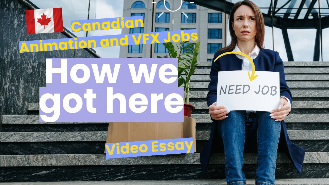 Animation and Visual Effects Jobs in Canada: How We Got Here (Video Essay)