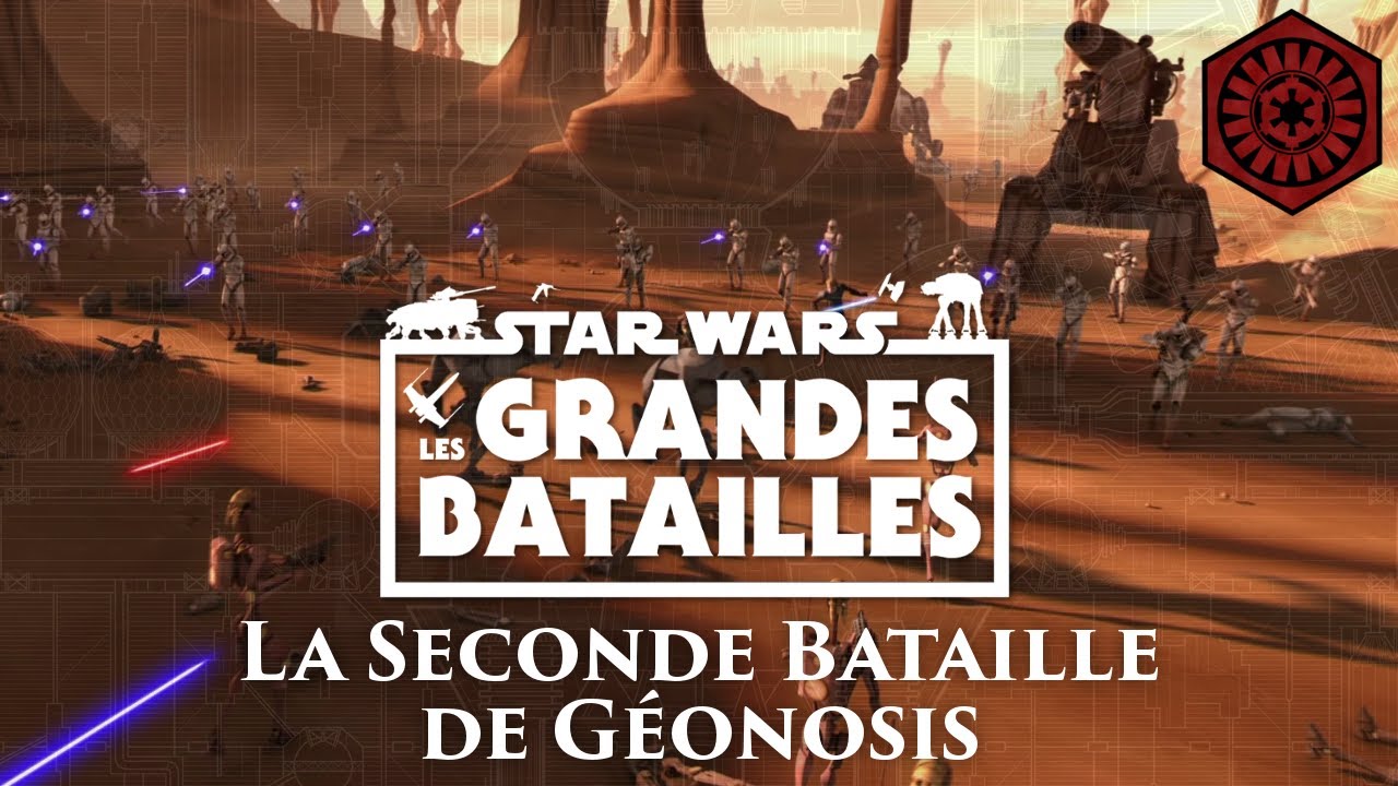 La Seconde Bataille de Géonosis [-21] - STAR WARS : Les Grandes Batailles - La Tribune de Coruscant