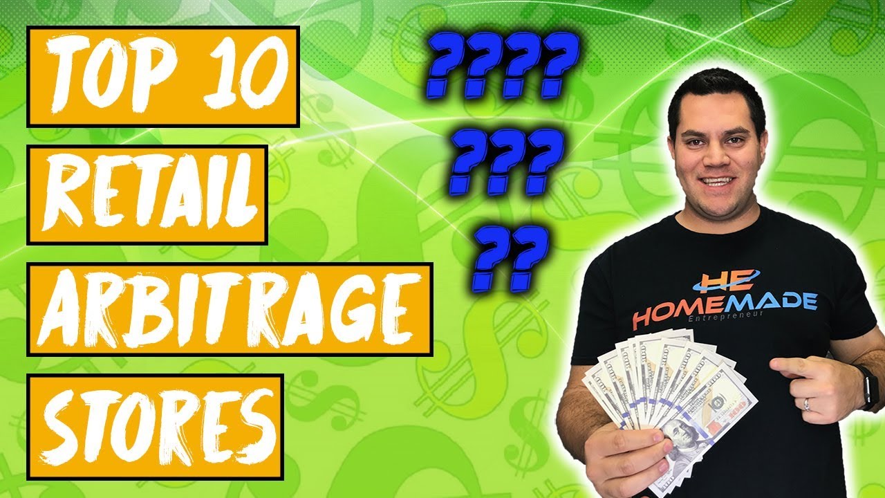 Top 10 Best Stores To Do Retail Arbitrage On Amazon FBA (Retail Arbitrage Sourcing)