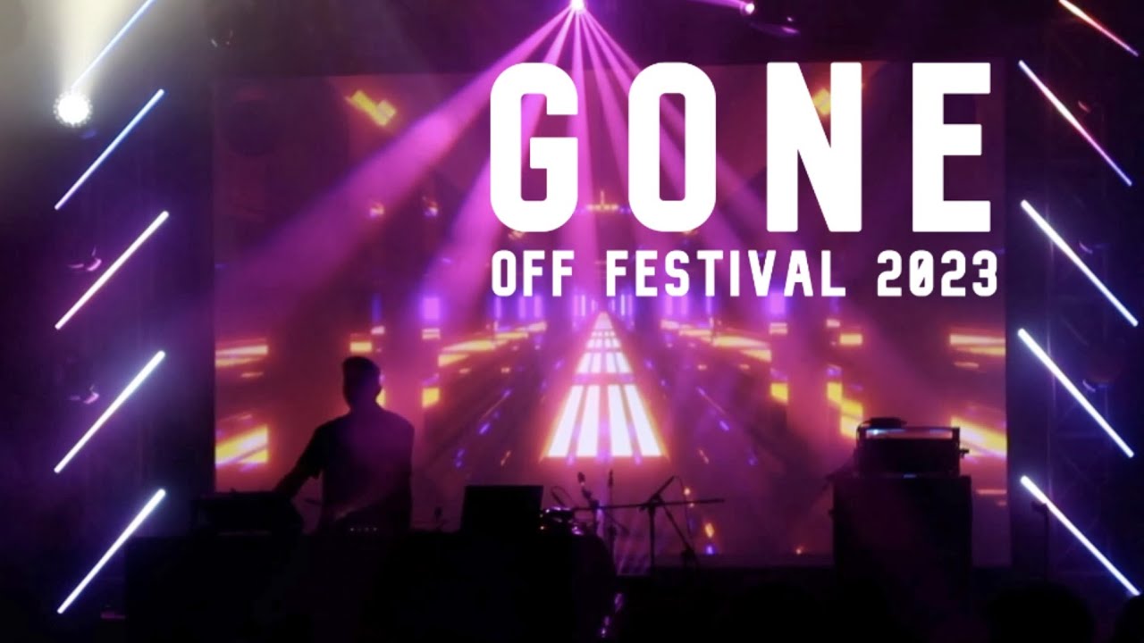 GONE (live @ OFF Festival 2023)