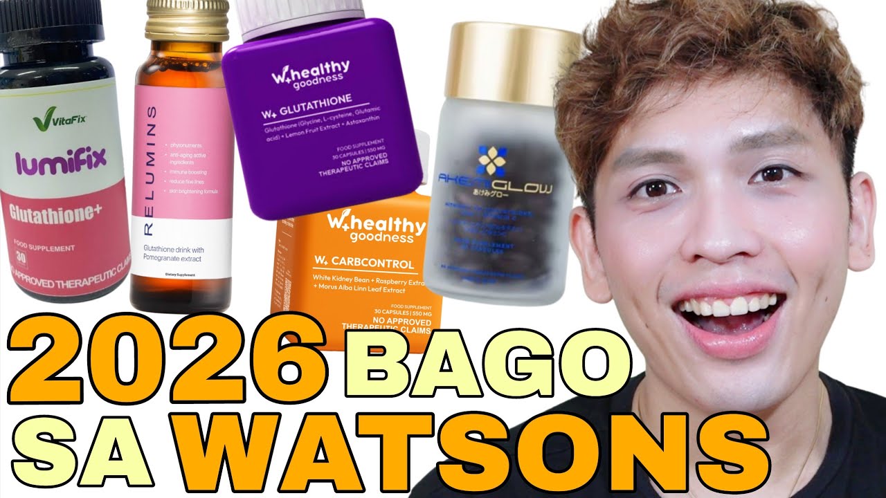 2026 BAGO NA GLUTA BRANDS SA WATSONS! SIR LAWRENCE