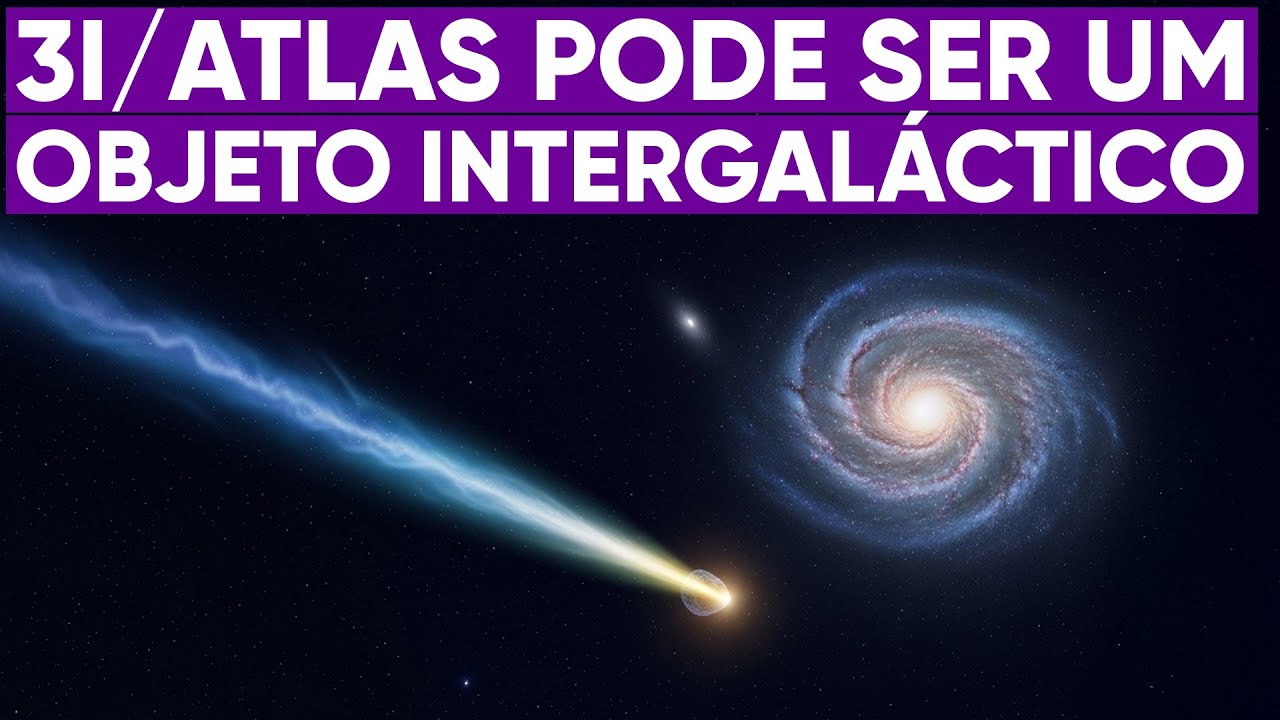 O objeto 3I/ATLAS n&atilde;o &eacute; da nossa gal&aacute;xia?
