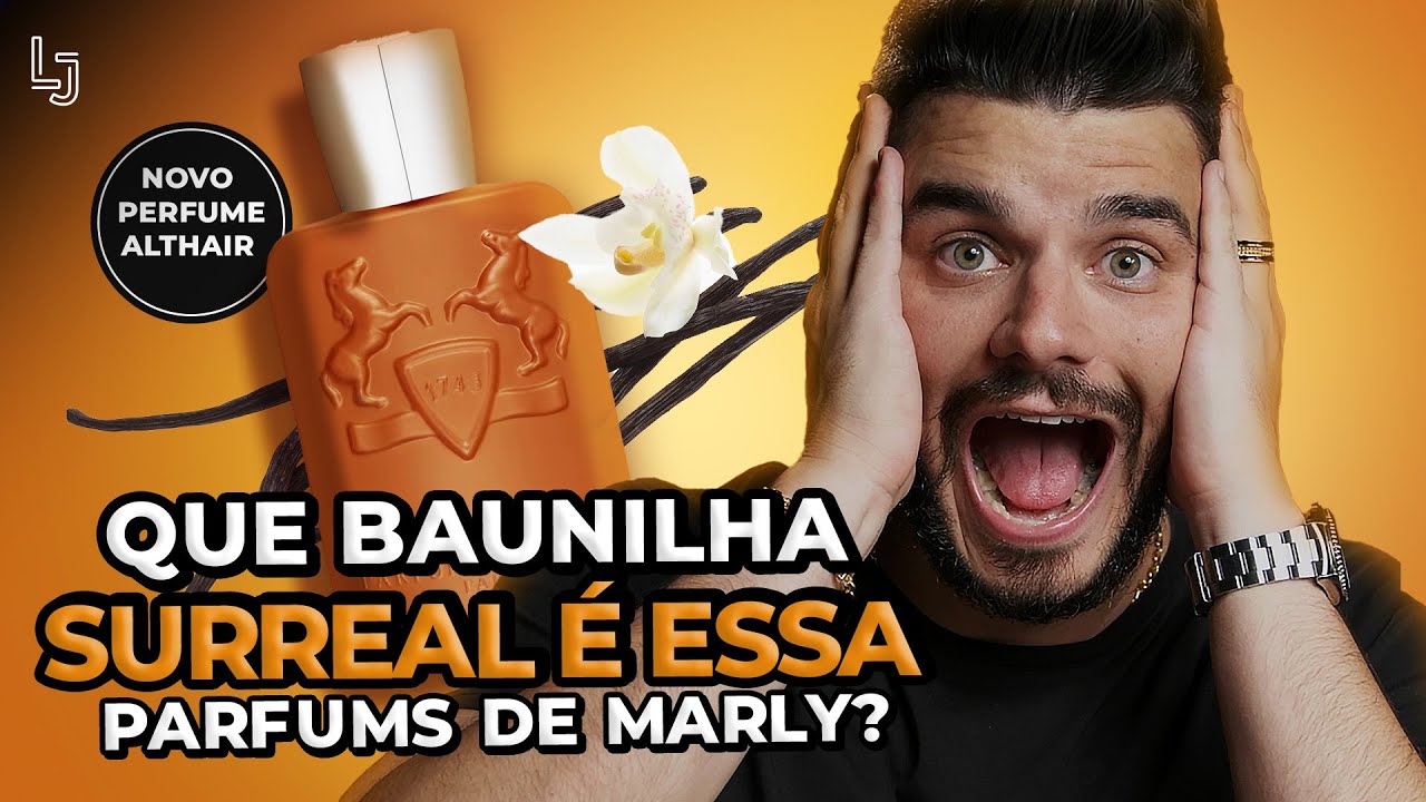 QUE BAUNILHA SURREAL É ESSA PARFUMS DE MARLY? ALTHAIR O NOVO PERFUME VENCEDOR DO MELHOR DO ANO 2023