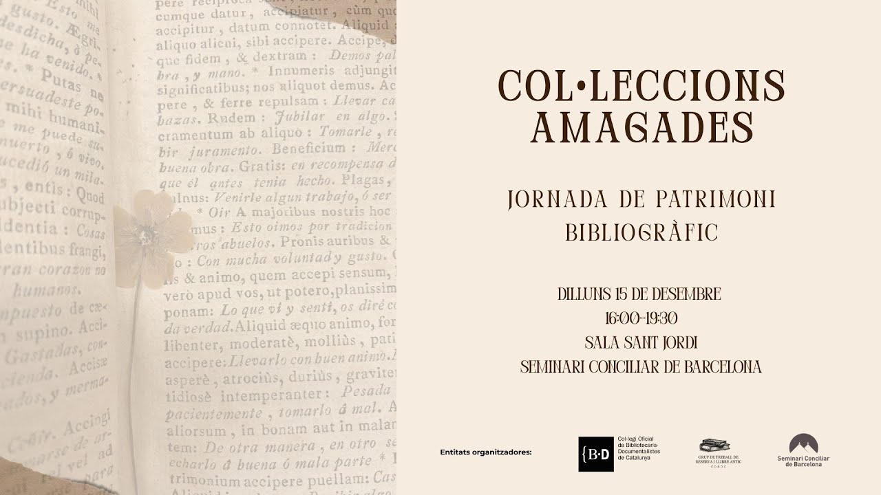 Col·leccions amagades: jornada de patrimoni bibliogràfic