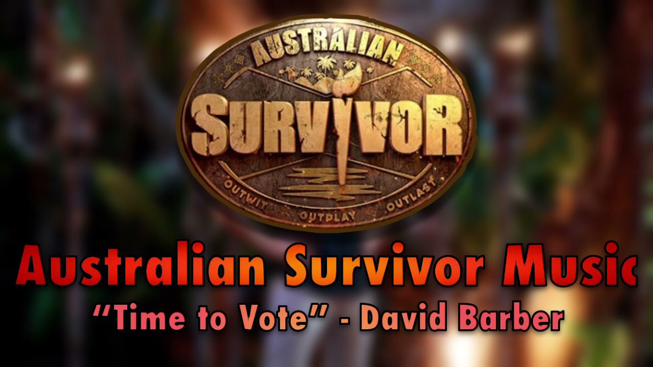 Australian Survivor Music | “Time to Vote” - David Barber