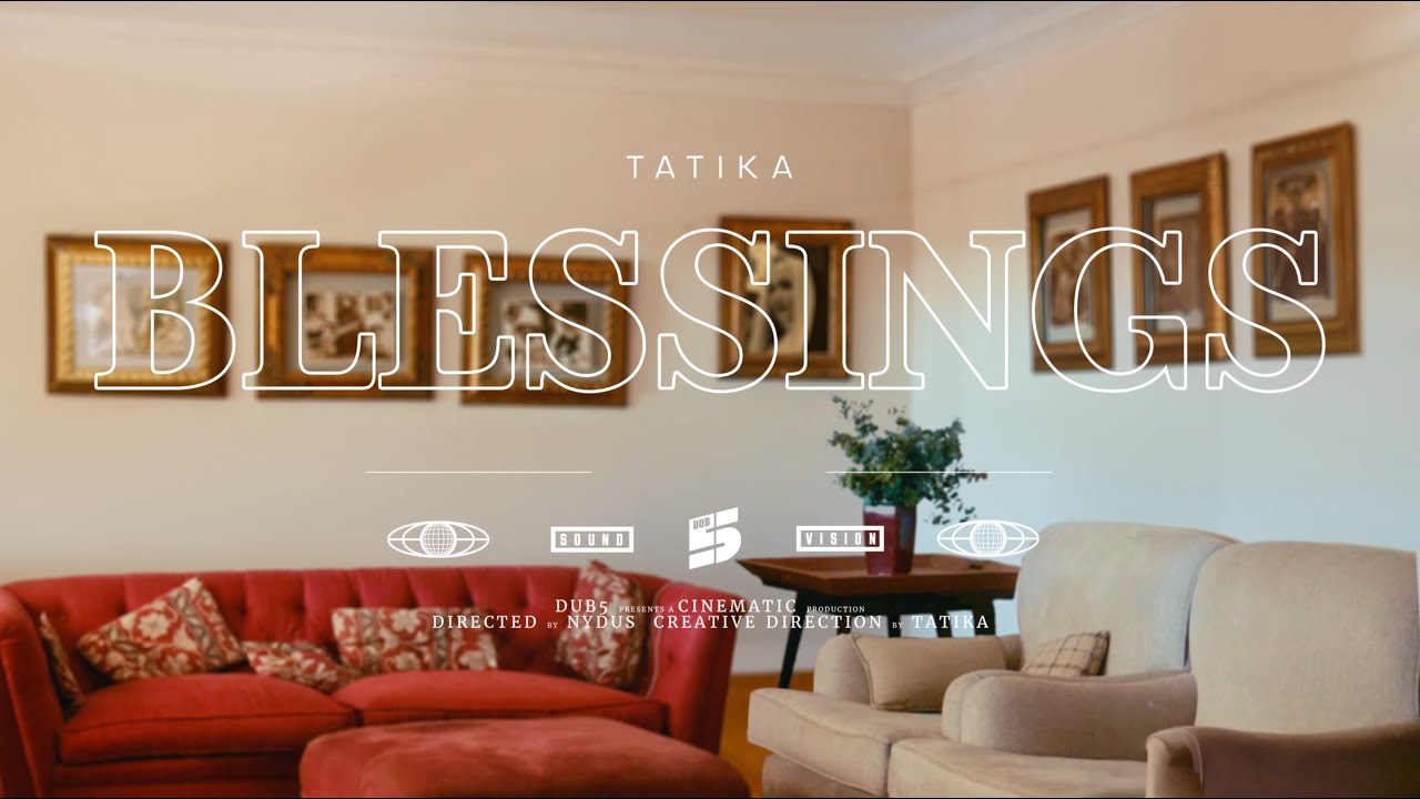 TatiKa - BLESSINGS (Official Video)