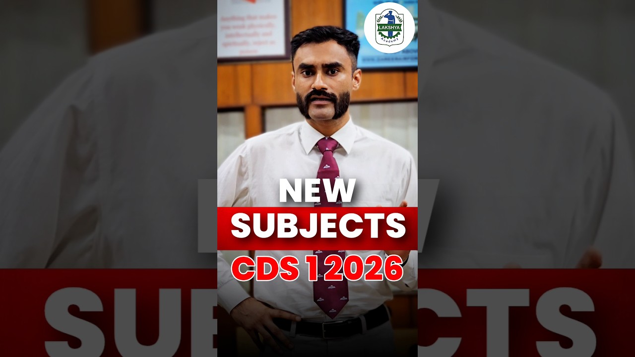 CDS 1 2026 SYLLABUS | CDS 2026 NOTIFICATION & CRITERIA | CDS 2 2025 CUT OFF & RESULT | CDS 01 2026