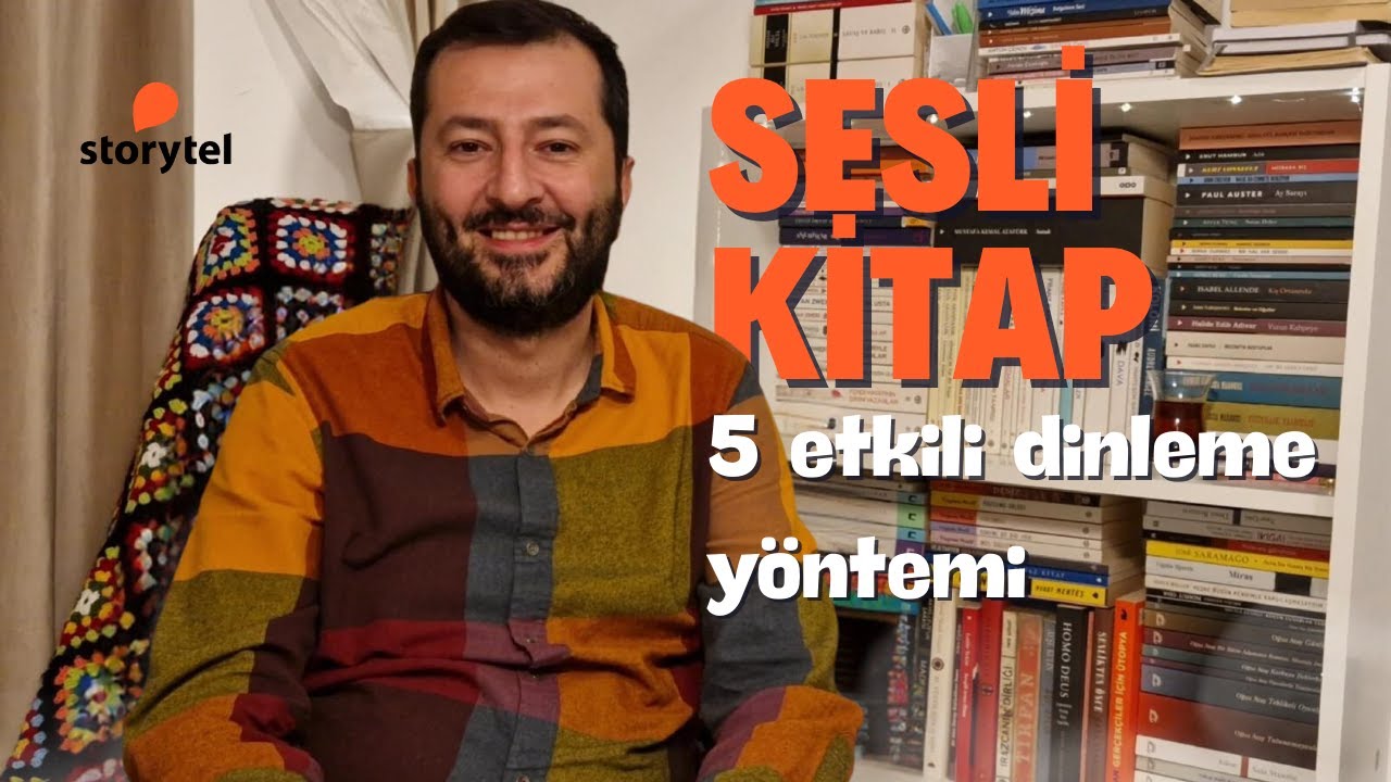 Sesli Kitap Dinlemek İçin 5 Etkili Yöntem | Storytel Deneyimlerim