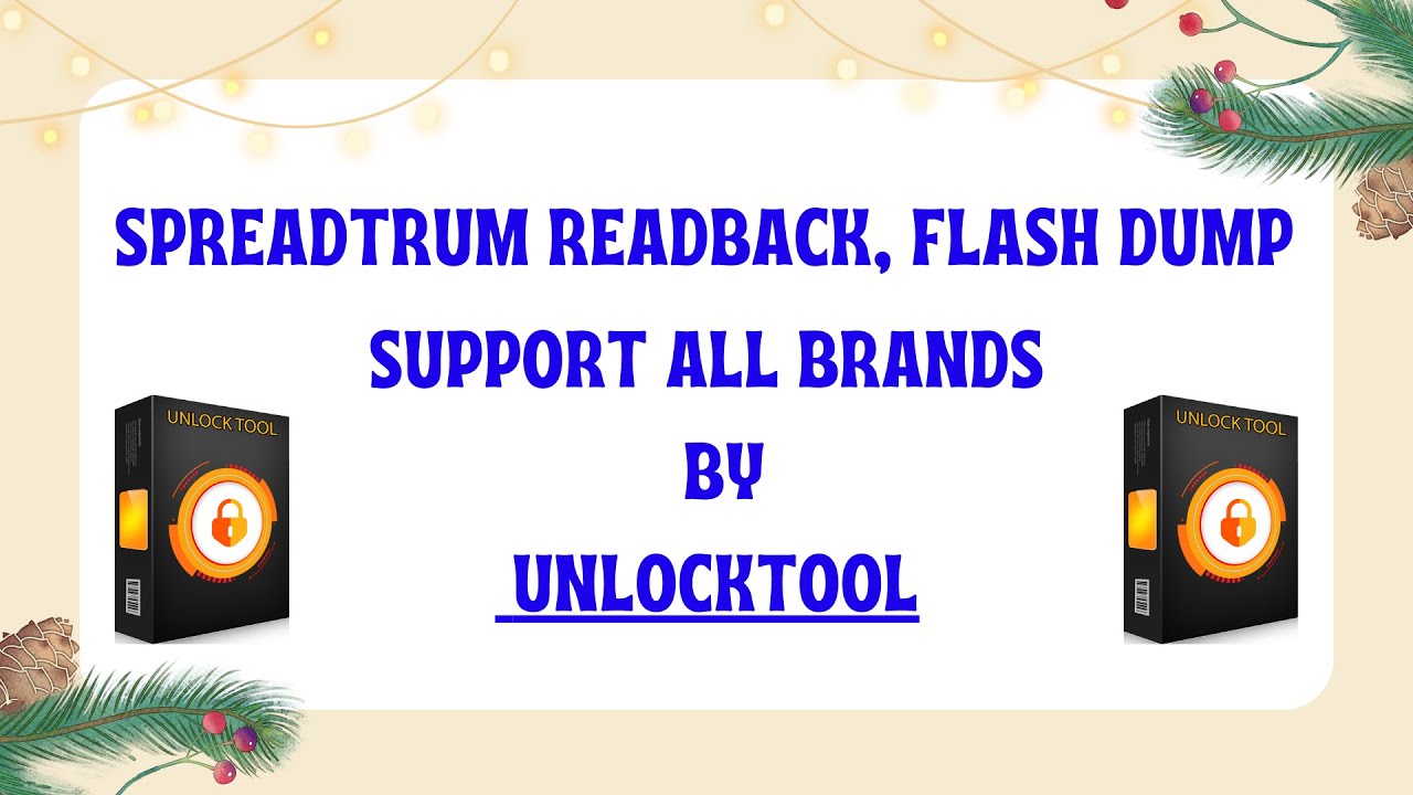 Spreadtrum Readback, Flash Dump Support All Brands By UnlockTool