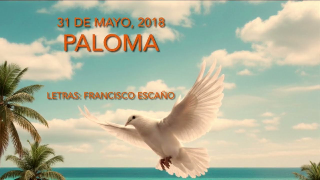 PALOMA (A MI SOBRINA PALOMA).