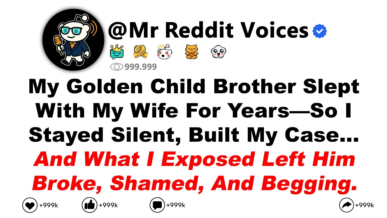 My Golden Child Brother Slept With My Wife For Years—So I Stayed Silent, Built My Case... And What I
