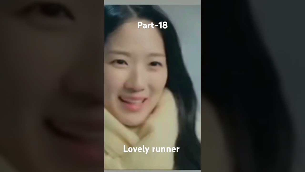 Part -18 lovely runner #public #youtubeshorts #trends #lovers #viralshort #timetraveldrama
