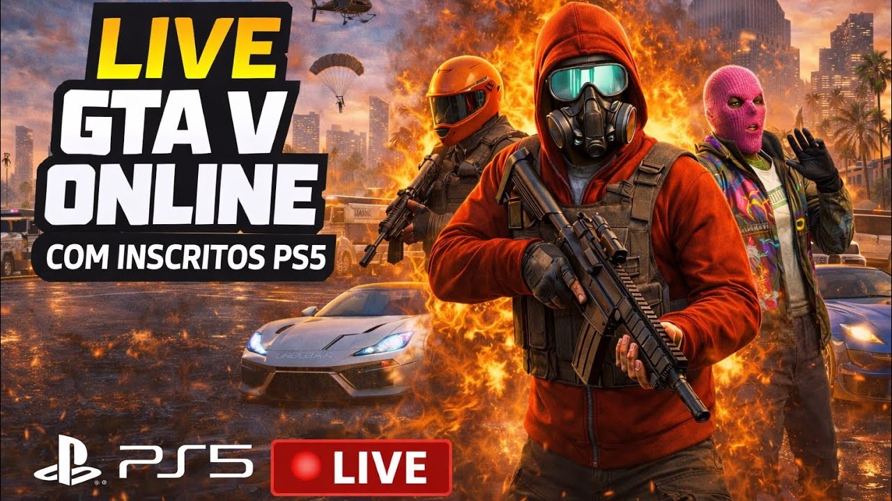 LIVE GTA V On Line PS5 com inscritos