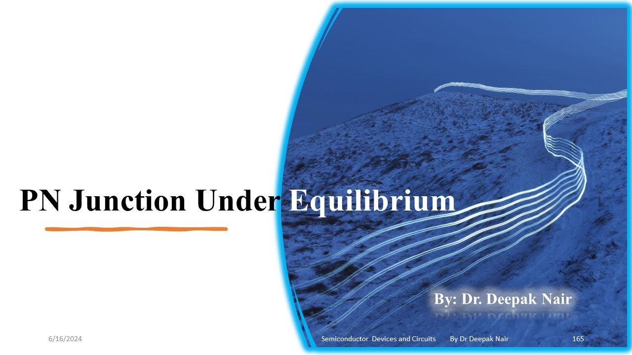 PN Junction Under Equilibrium