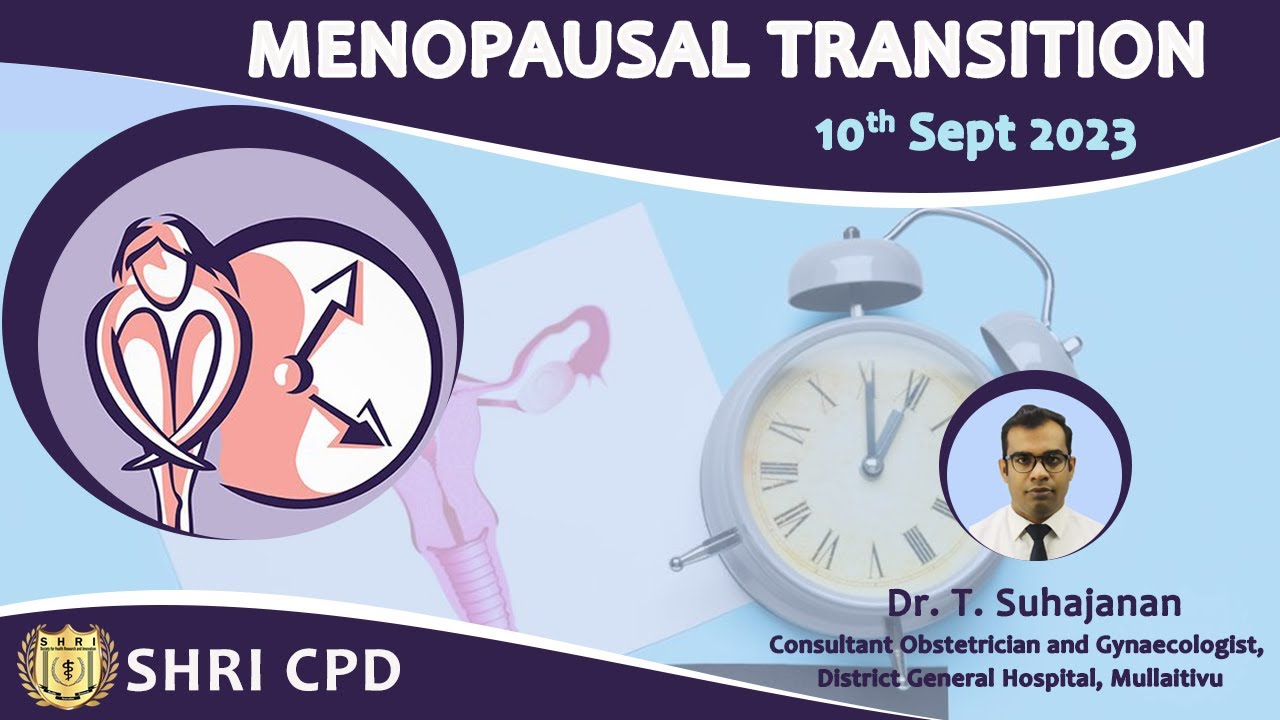 MENOPAUSAL TRANSITION